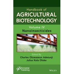 Handbook of Agricultural Biotechnology, Volume 4: Nanoinsecticides