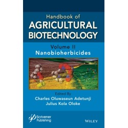 Handbook of Agricultural Biotechnology, Volume 2: Nanobioherbicides