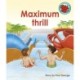 Maximum thrill