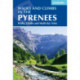 Walks and Climbs in the Pyrenees: Walks, Climbs and Multi-day Treks