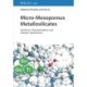 Micro-Mesoporous Metallosilicates: Synthesis, Characterization, and Catalytic Applications