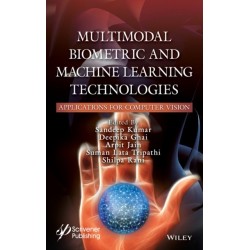 Multimodal Biometric and Machine Learning Technologies: Applications for Computer Vision