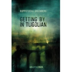 Getting by in Tligolian