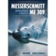 Messerschmitt Me 309 Development & Politics