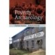 Poverty Archaeology: Architecture, Material Culture and the Workhouse under the New Poor Law