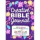 Creative Bible Journal: With 40 different devotions to grow in faith