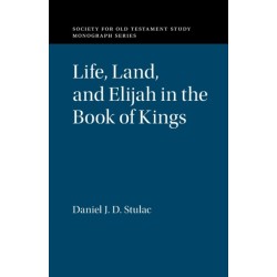 Life, Land, and Elijah in the Book of Kings