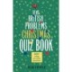 The Very British Problems Christmas Quiz Book: The perfect gift and stocking filler for quiz lovers - the ultimate Christmas quiz book from the bestselling author of Very British Problems