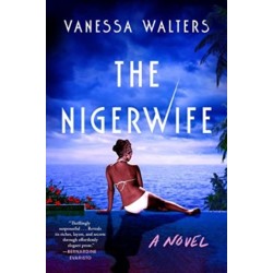 The Nigerwife: A Novel