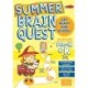 Summer Brain Quest: Between Grades Pre-K & K: For Adventures Between Grades Pre-K & K