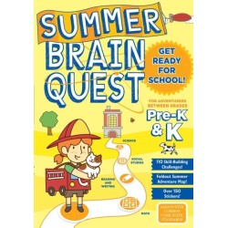 Summer Brain Quest: Between Grades Pre-K & K: For Adventures Between Grades Pre-K & K
