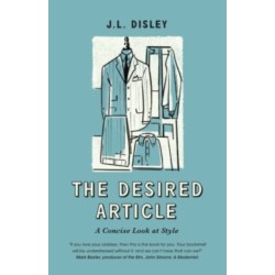 The Desired Article: A Concise Look At Style