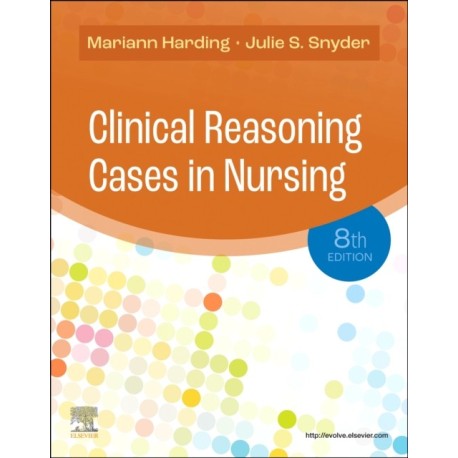 Clinical Reasoning Cases in Nursing