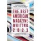 The Best American Magazine Writing 2023