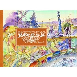 Sketching Barcelona: Secrets of an Urban Sketcher
