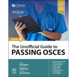 The Unofficial Guide to Passing OSCEs