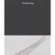 Charles Ray: Volume III