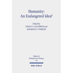 Humanity: An Endangered Idea?: Claremont Studies in the Philosophy of Religion, Conference 2019