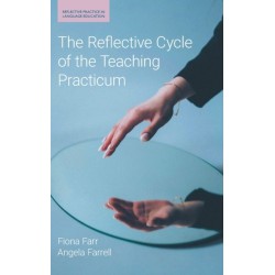 The Reflective Cycle of the Teaching Practicum
