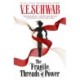 The Fragile Threads of Power - export paperback