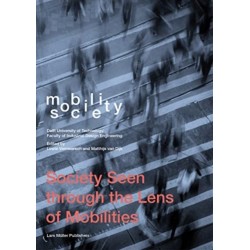 Mobility | Society: Society Seen through the Lens of Mobilities