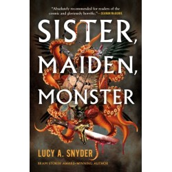 Sister, Maiden, Monster