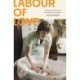 Labour of Love: A personal history of midwifery in Aotearoa