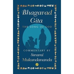 Bhagavad Gita: The Song of God