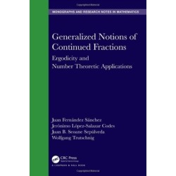 Generalized Notions of Continued Fractions: Ergodicity and Number Theoretic Applications