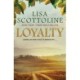 Loyalty : 2023 bestseller, an action-packed epic of love and justice during the rise of the Mafia in Sicily.