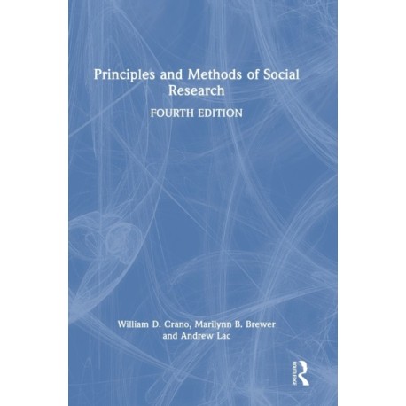 Principles and Methods of Social Research