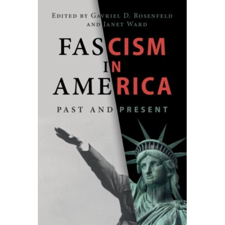 Fascism in America: Past and Present