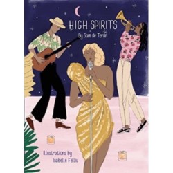 High Spirits Easy Elegant Cocktails