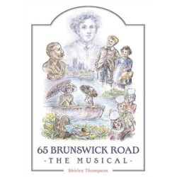 65 Brunswick Road: The Musical