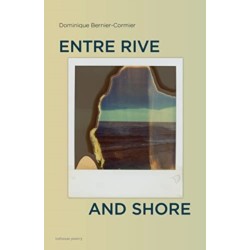 Entre Rive and Shore