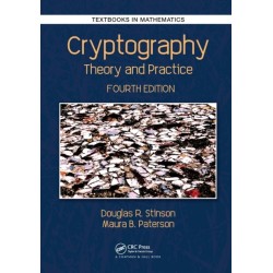 Cryptography: Theory and Practice, Fourth Edition
