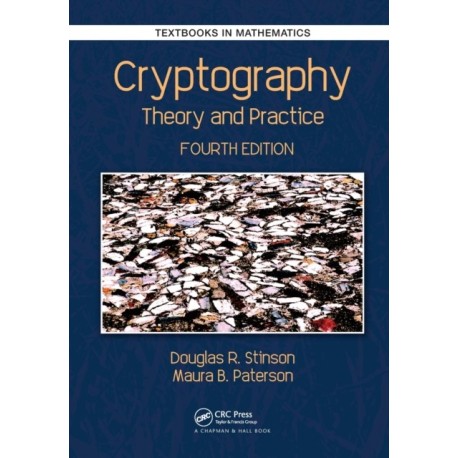 Cryptography: Theory and Practice, Fourth Edition