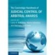 The Cambridge Handbook of Judicial Control of Arbitral Awards