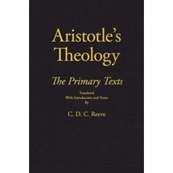 Aristotle's Theology: The Primary Texts
