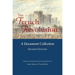 The French Revolution: A Document Collection