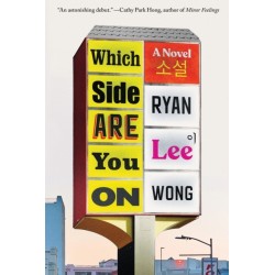Which Side Are You On: A Novel