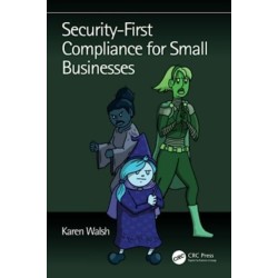 Security-First Compliance for Small Businesses