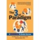 The 3rd Paradigm: A Radical Shift to Greater Success