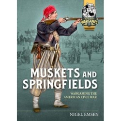 Muskets and Springfields: Wargaming the American Civil War