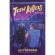 Teen Killers At Large