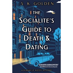 The Socialite's Guide to Death and Dating