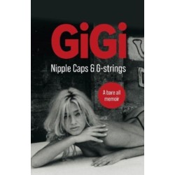 GiGi: Nipples Caps & G-Strings