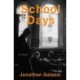 School Days: A Novel
