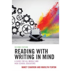 Reading with Writing in Mind: A Guide for All Middle and High School Educators