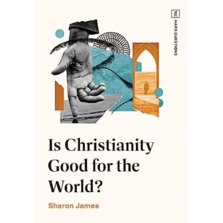 Is Christianity Good for the World?